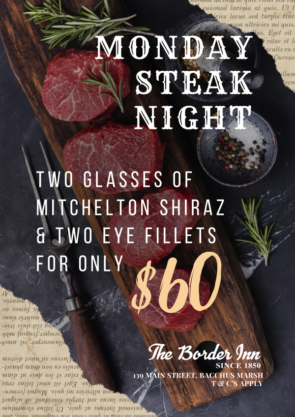 MONDAY STEAK NIGHT MONDAY STEAK NIGHT
